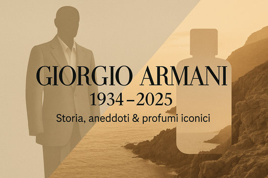 Giorgio Armani: storia, aneddoti, profumi iconici - eredità del re della moda