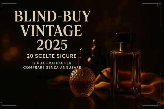 🧭 Profumi vintage: guida all’acquisto 2025 — batch code, verifiche foto e 20 scelte